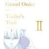ANIPLEX OF AMERICA Fate/Grand Order Trailer's Trail II Artbook (Import)