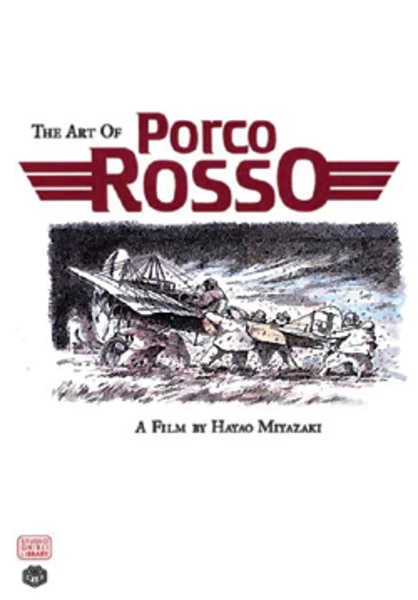 VIZ BOOKS The Art Of Porco Rosso (Hardcover) -Art Books Sales 9781591167044 books Porco Rosso Art of Art Book Hardcover